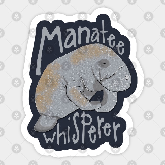 Manatee Whisperer Sticker by ahadden